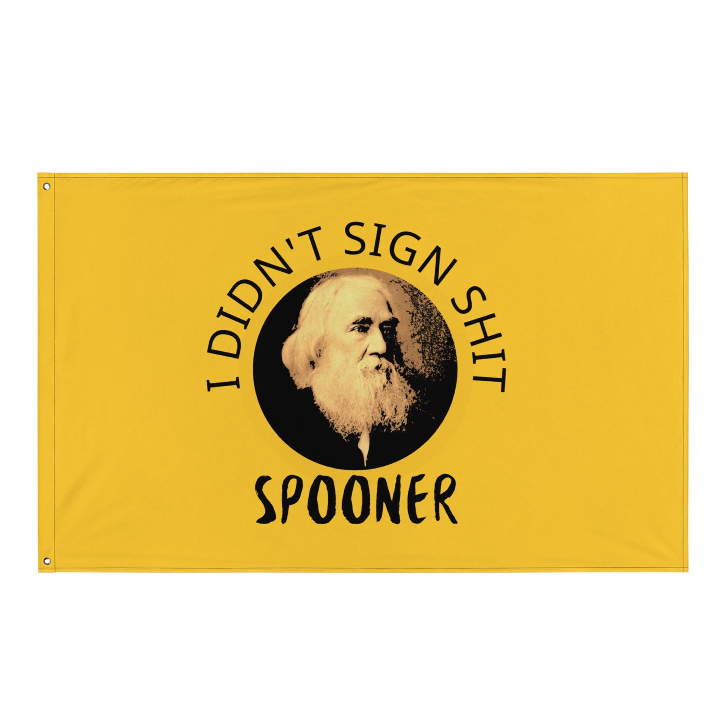 Anarchy Wear "I Didn't Sign Shit" Spooner Flag