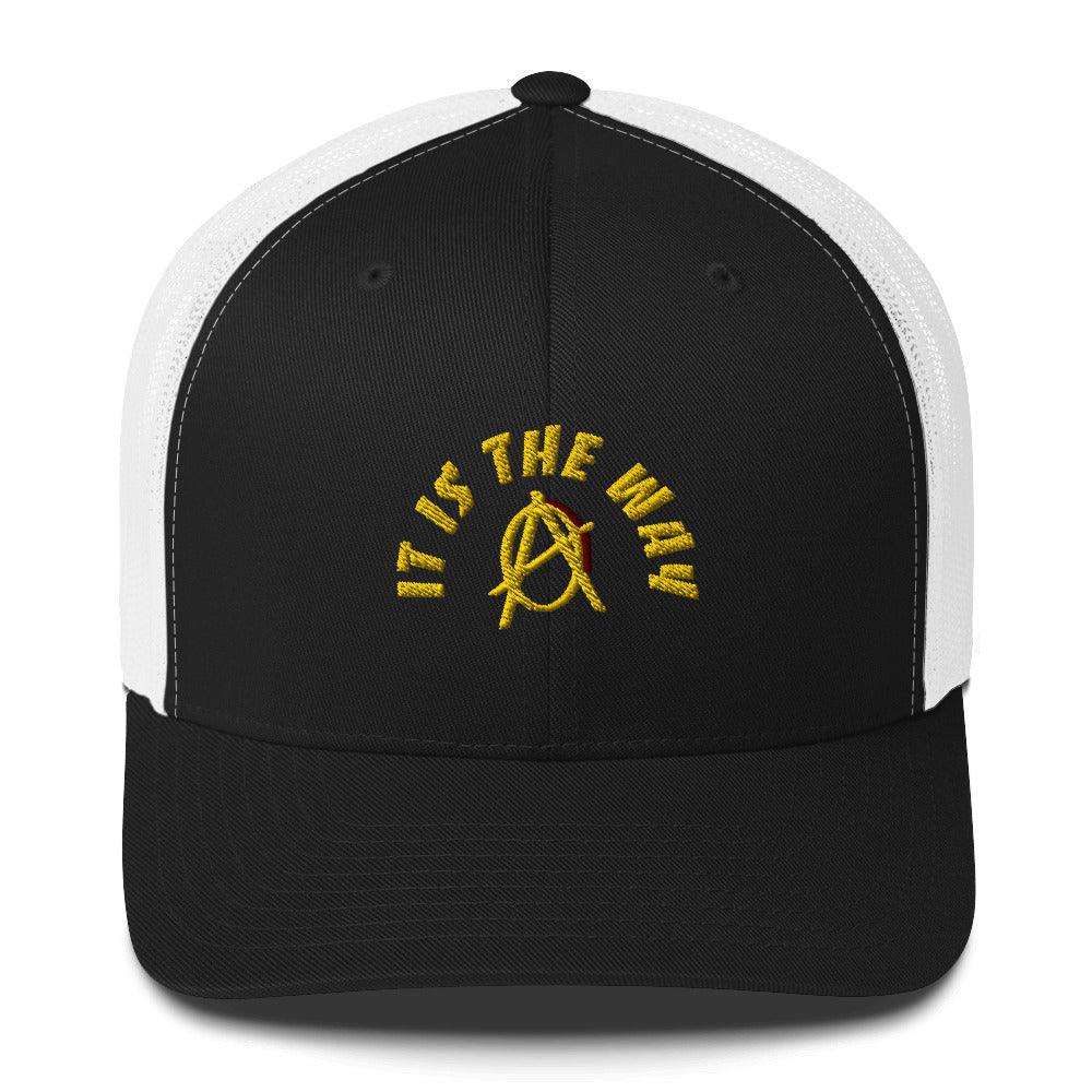 Anarchy Wear Gold "It Is The Way" Trucker Cap - AnarchyWear