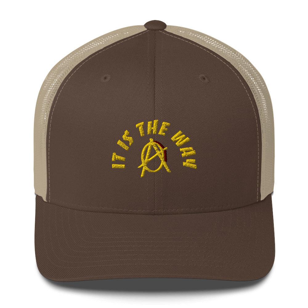 Anarchy Wear Gold "It Is The Way" Trucker Cap - AnarchyWear