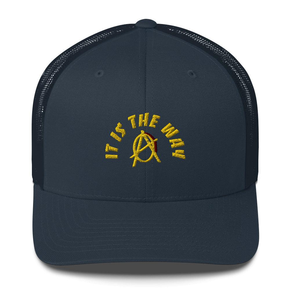Anarchy Wear Gold "It Is The Way" Trucker Cap - AnarchyWear