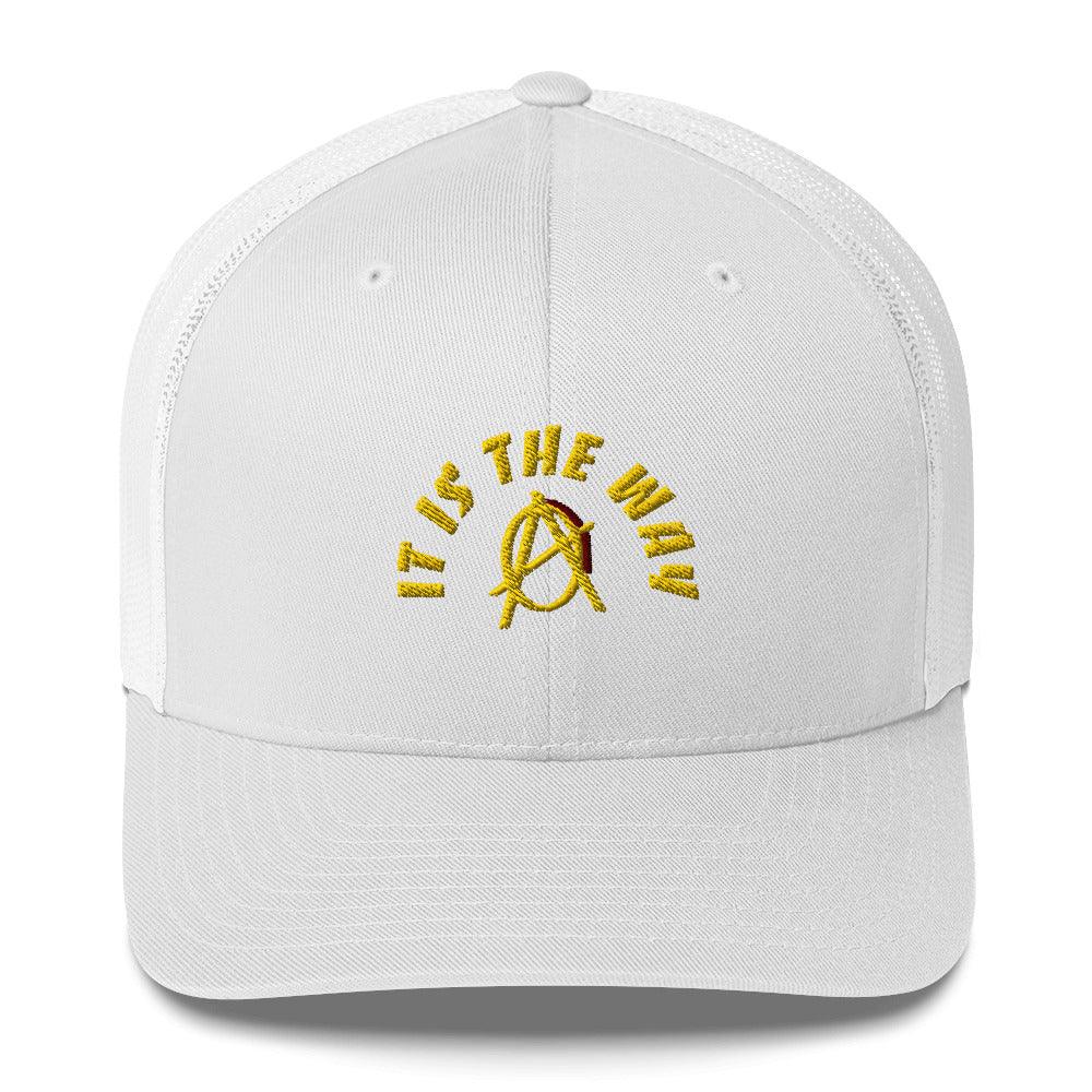 Anarchy Wear Gold "It Is The Way" Trucker Cap - AnarchyWear