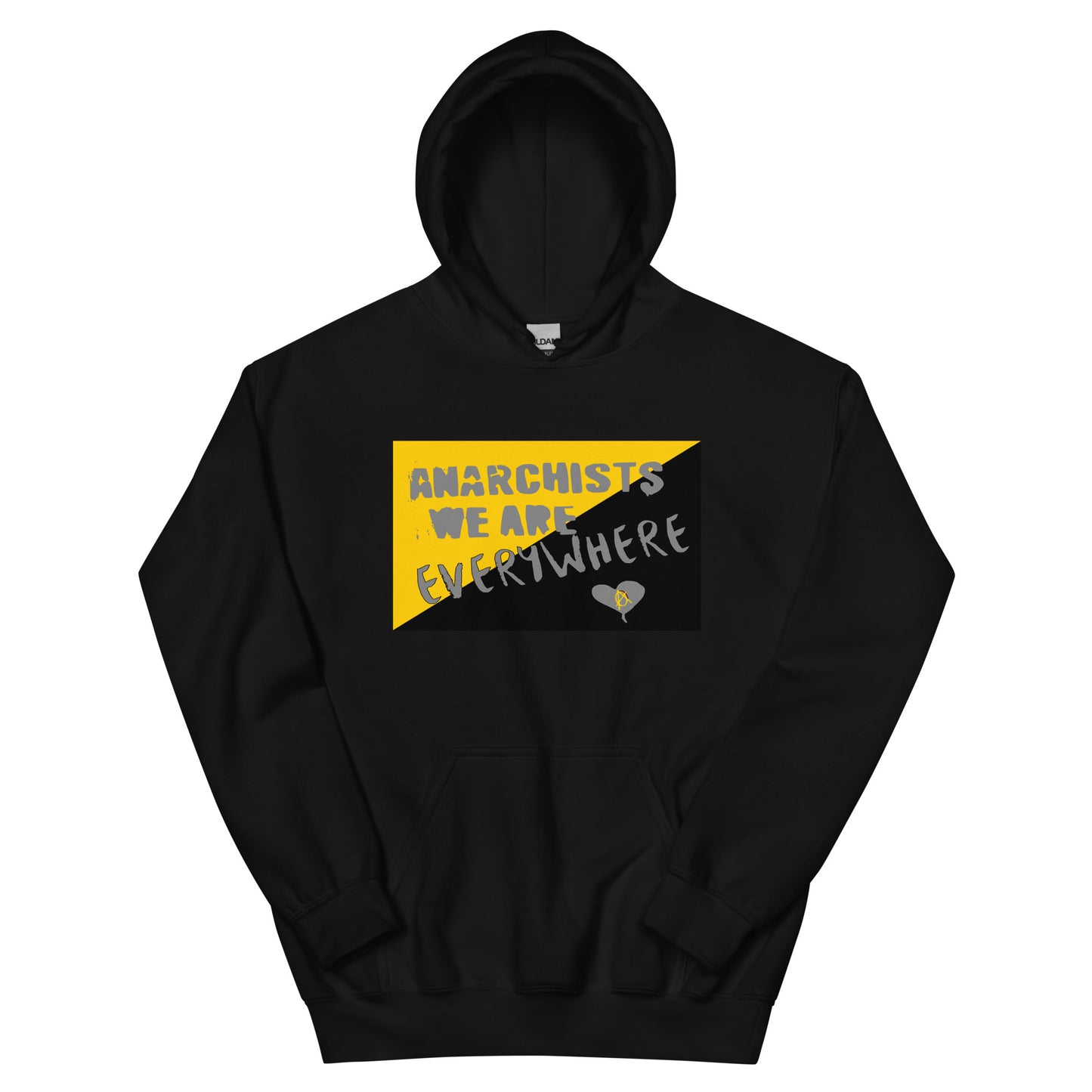Anarchy Wear "We Are Every Where" Unisex Hoodie