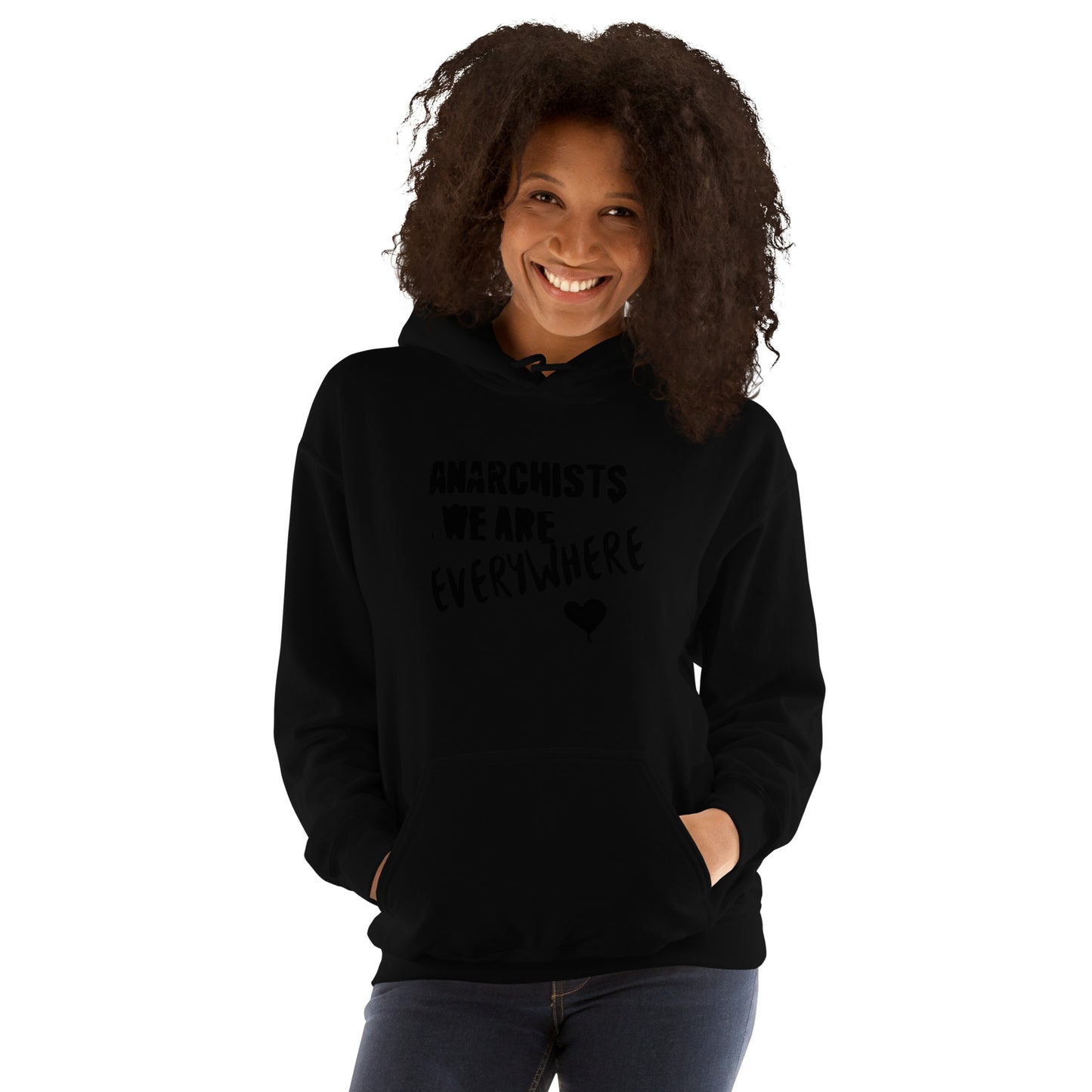 Anarchy Wear "We Are Every Where" Black Unisex Hoodie