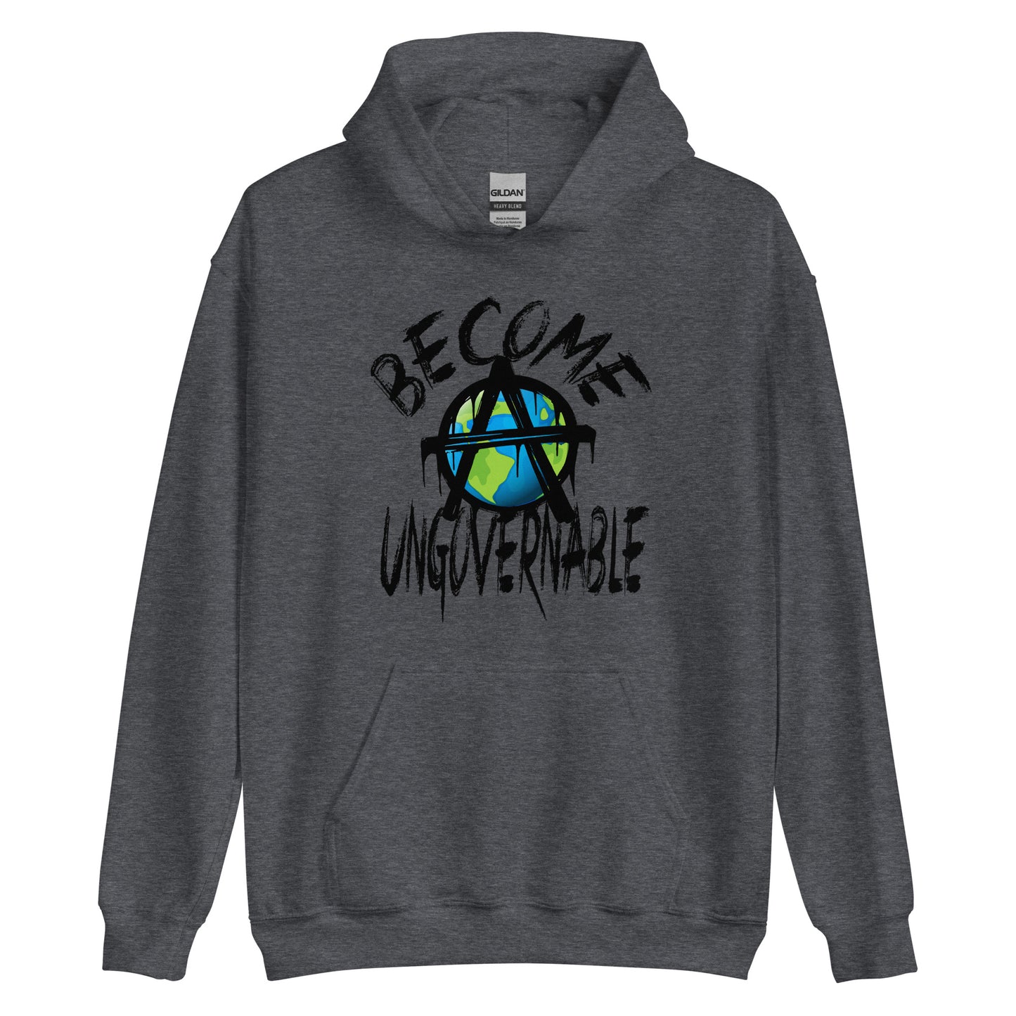 "Become Ungovernable" By @DigitalDuelist Unisex Hoodie