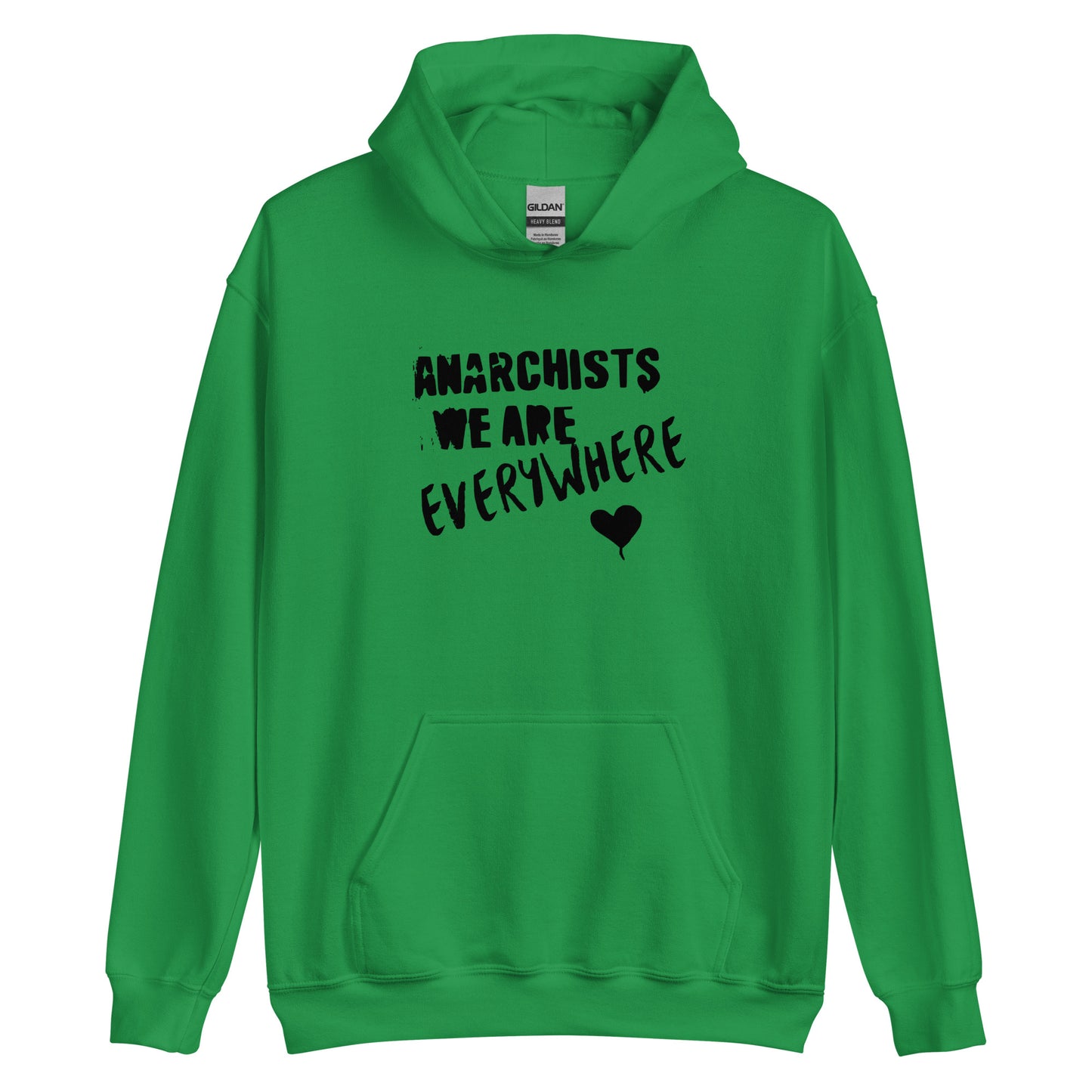 Anarchy Wear "We Are Every Where" Black Unisex Hoodie