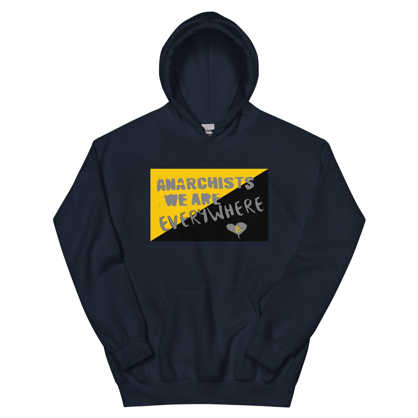 Anarchy Wear "We Are Every Where" Unisex Hoodie