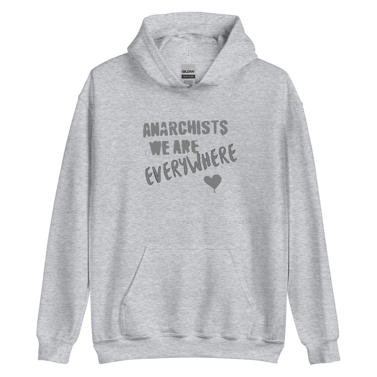 Anarchy Wear "We Are Every Where" Agora Grey Unisex Hoodie