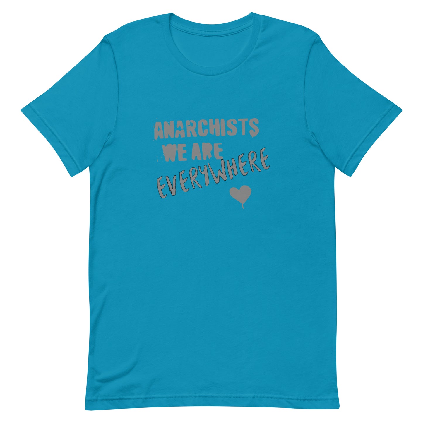 Anarchy Wear "We Are Every Where" Agora Grey Unisex t-shirt