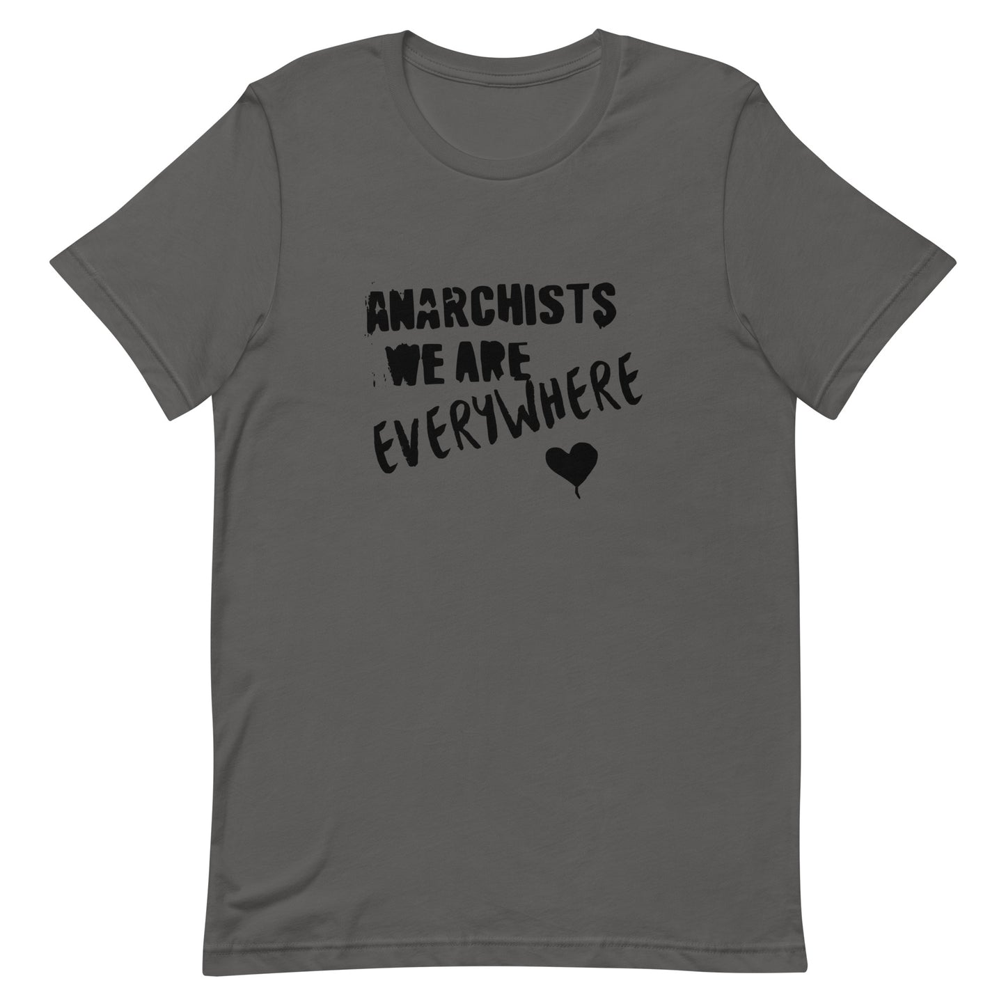 Anarchy Wear "We Are Every Where" Black Unisex t-shirt