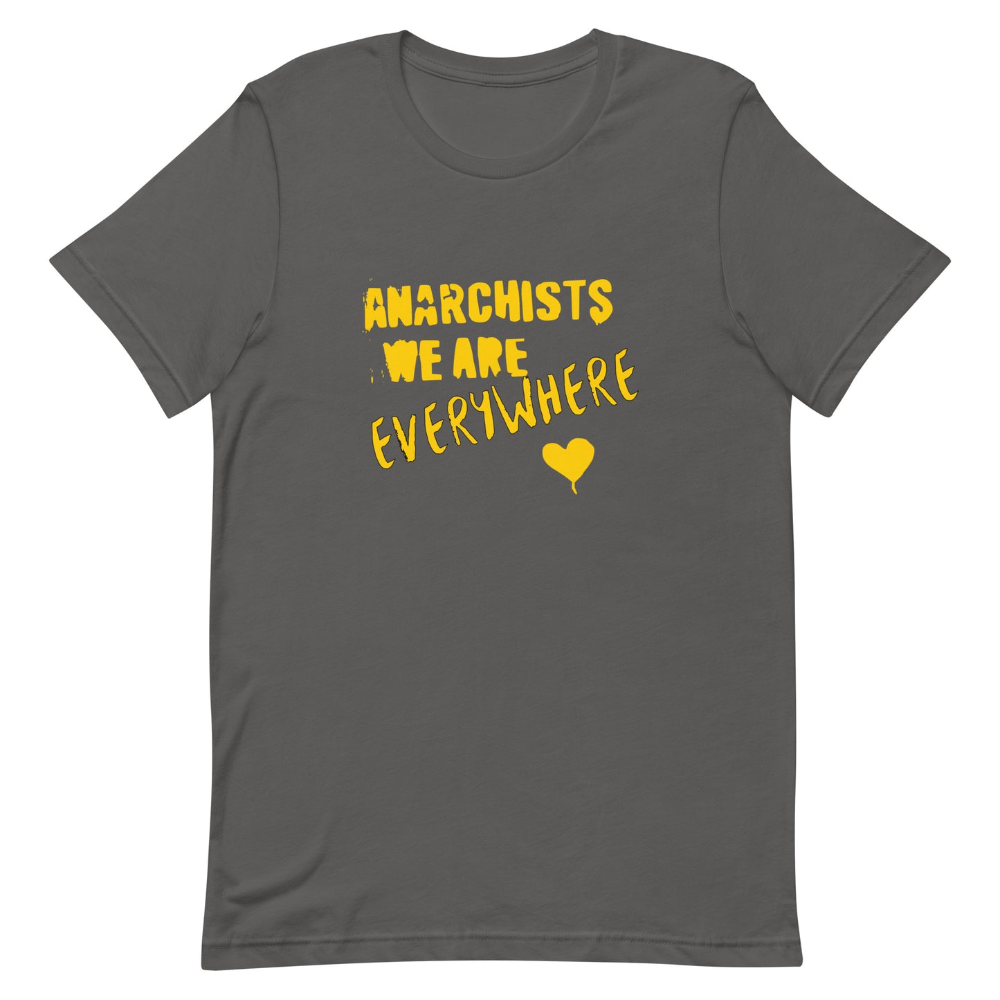Anarchy Wear "We Are Every Where" Gold Unisex t-shirt
