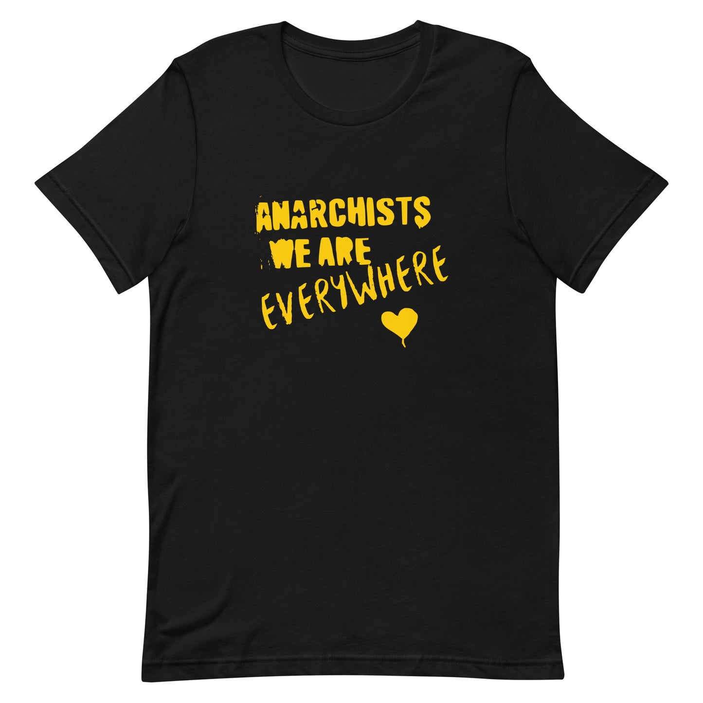 Anarchy Wear "We Are Every Where" Gold Unisex t-shirt