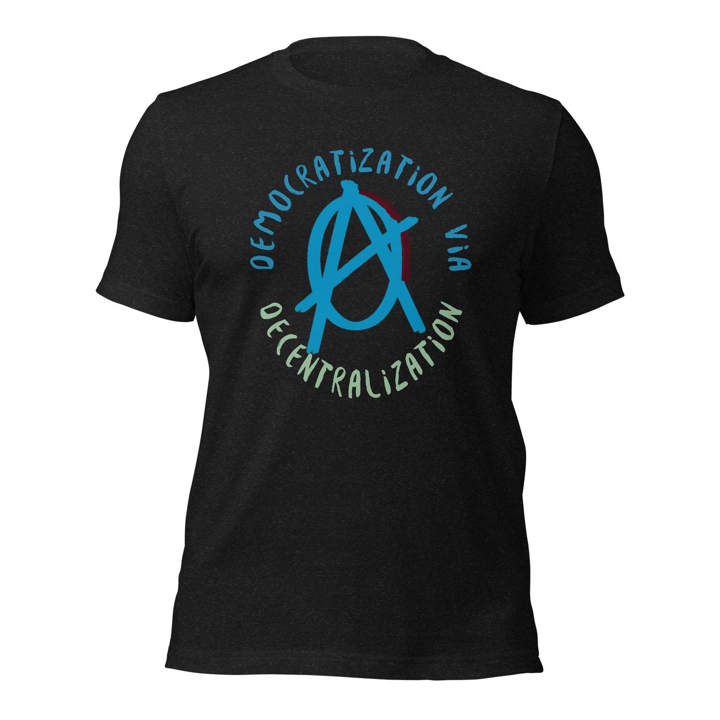 Anarchy Wear Blue "Democratization Via Decentralization" Unisex t-shirt