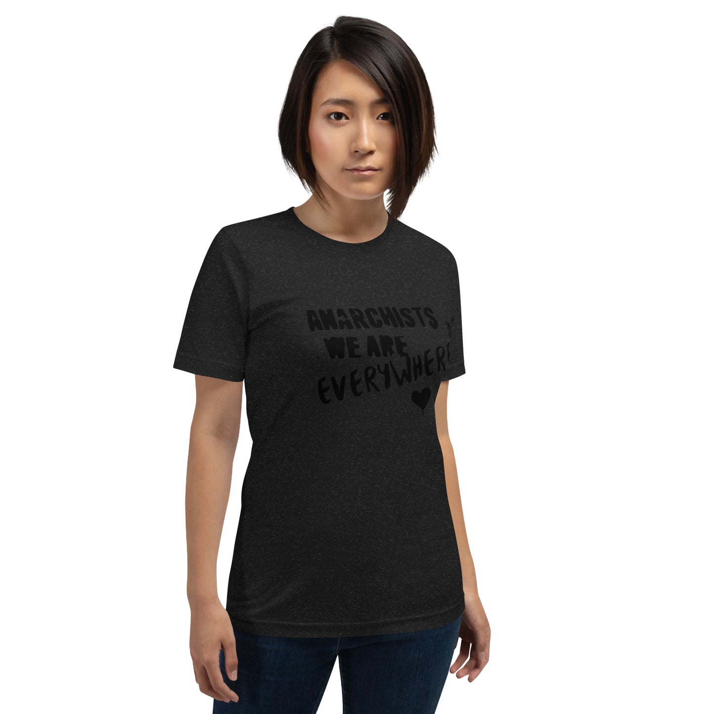 Anarchy Wear "We Are Every Where" Black Unisex t-shirt
