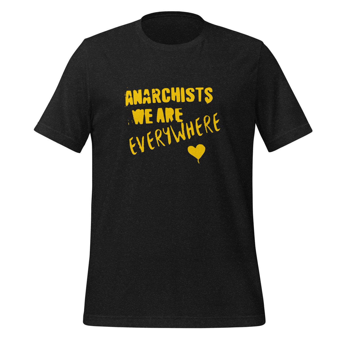 Anarchy Wear "We Are Every Where" Gold Unisex t-shirt