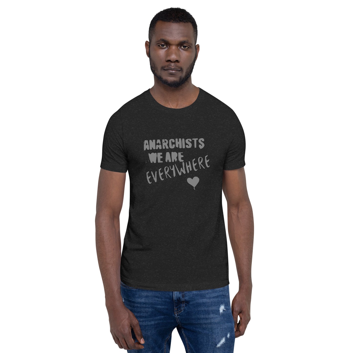 Anarchy Wear "We Are Every Where" Agora Grey Unisex t-shirt