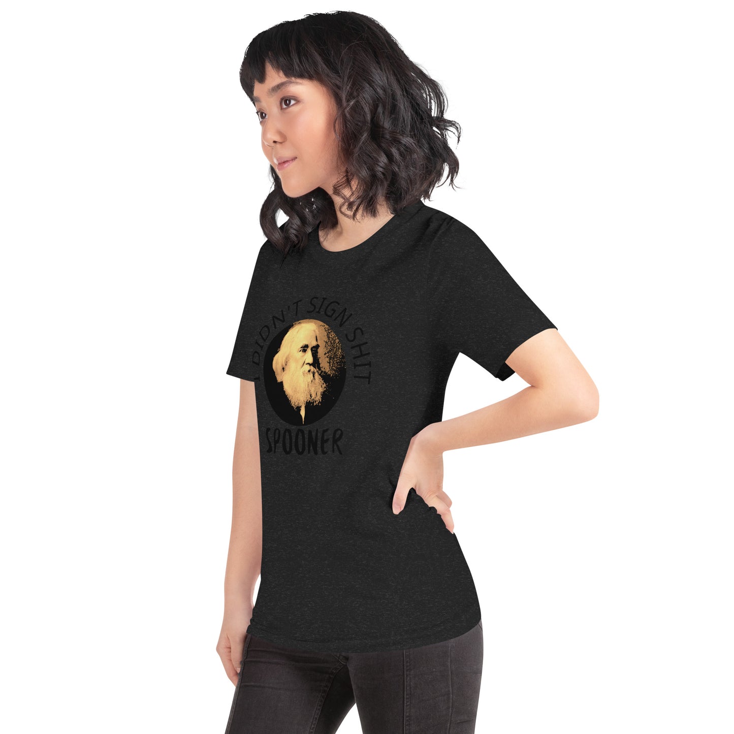 Anarchy Wear "I Didn't Sign Shit" Spooner Unisex t-shirt