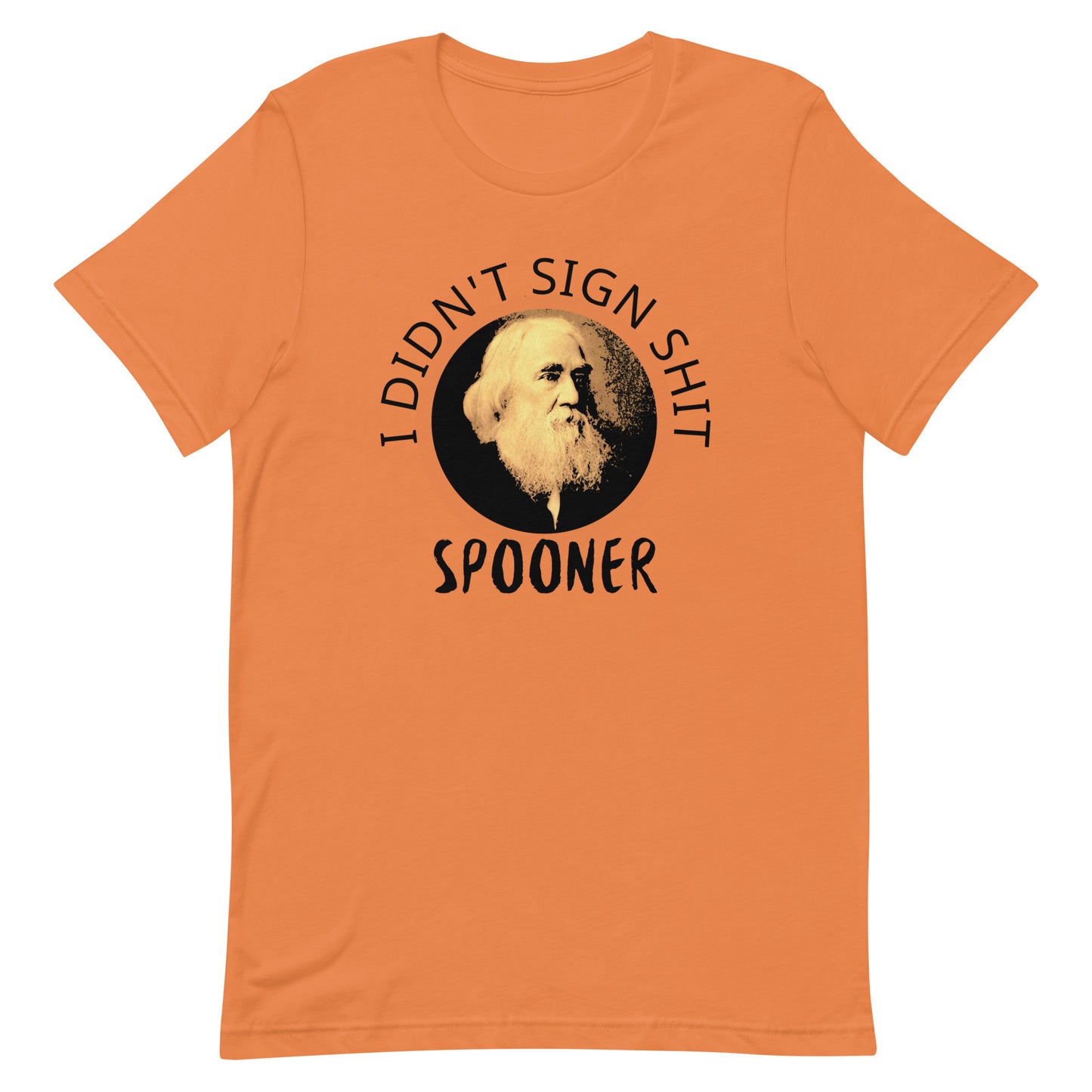 Anarchy Wear "I Didn't Sign Shit" Spooner Pastels Unisex t-shirt