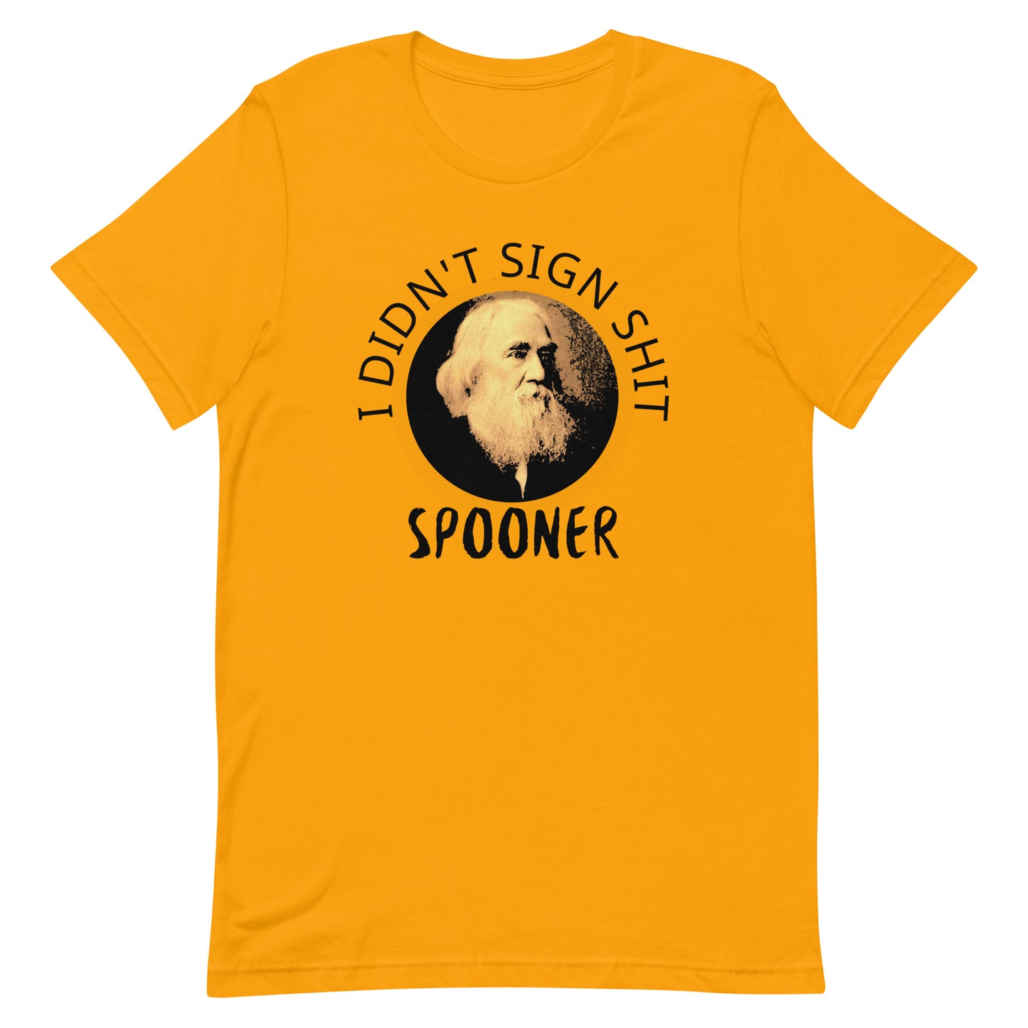 Anarchy Wear "I Didn't Sign Shit" Spooner Pastels Unisex t-shirt