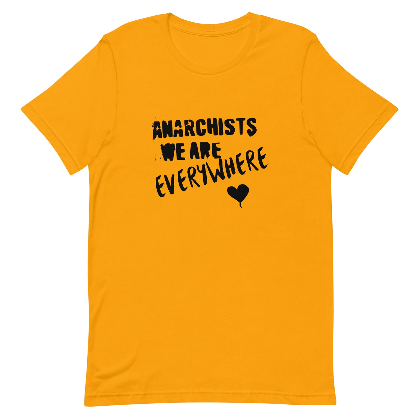 Anarchy Wear "We Are Every Where" Black Unisex t-shirt