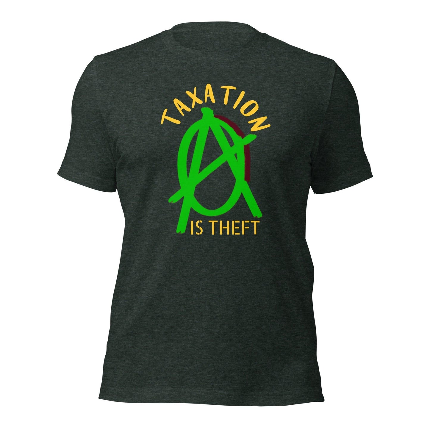 Anarchy Wear Green "Taxation Is Theft" Unisex t-shirt - AnarchyWear