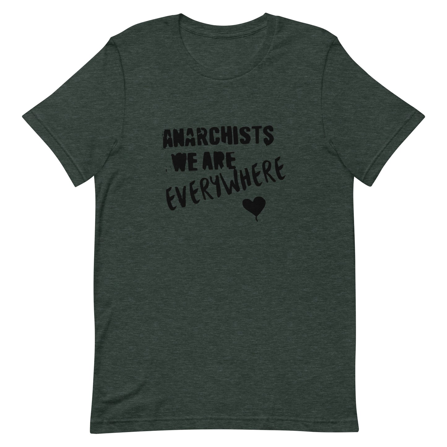 Anarchy Wear "We Are Every Where" Black Unisex t-shirt