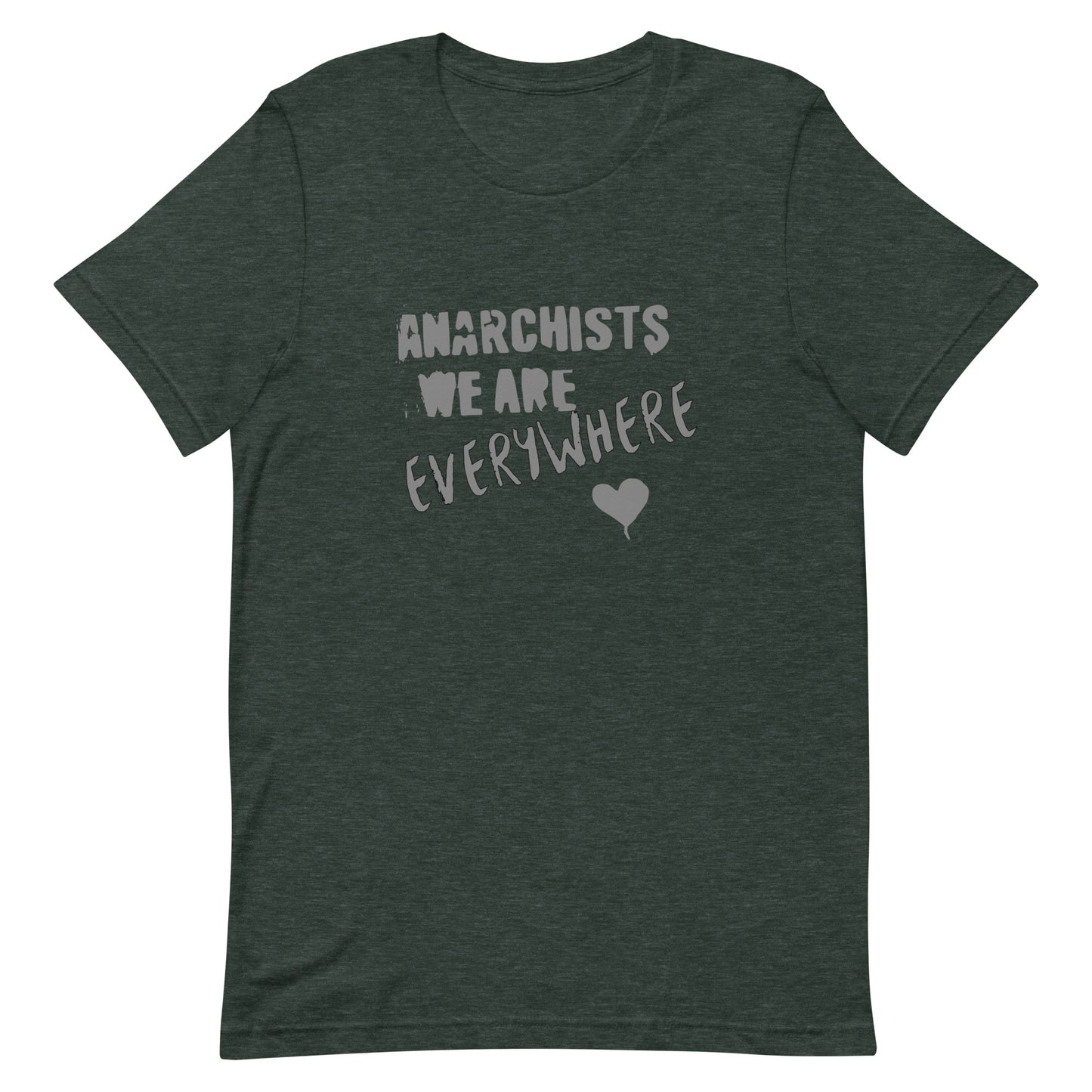 Anarchy Wear "We Are Every Where" Agora Grey Unisex t-shirt