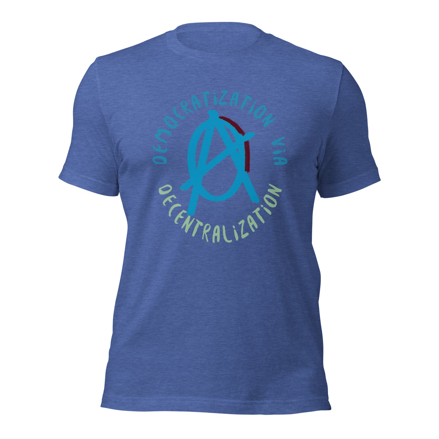 Anarchy Wear Blue "Democratization Via Decentralization" Unisex t-shirt