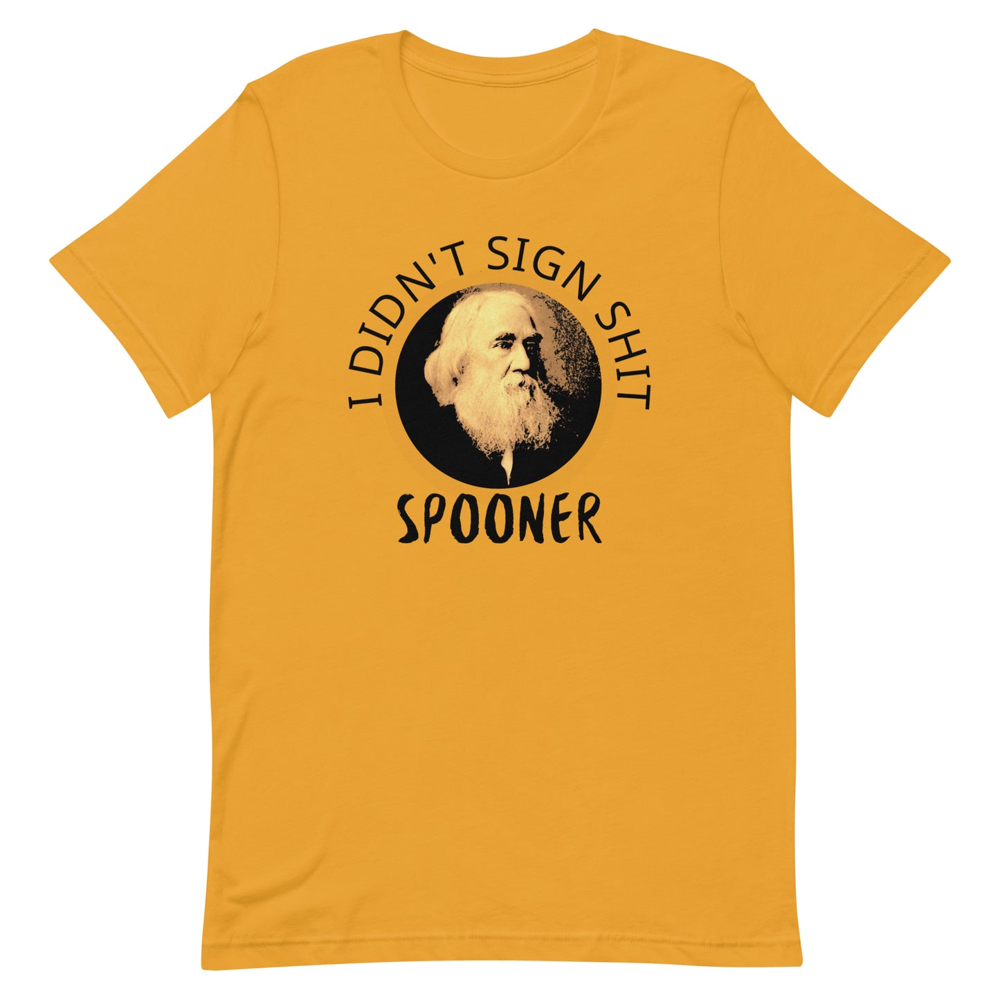 Anarchy Wear "I Didn't Sign Shit" Spooner Pastels Unisex t-shirt