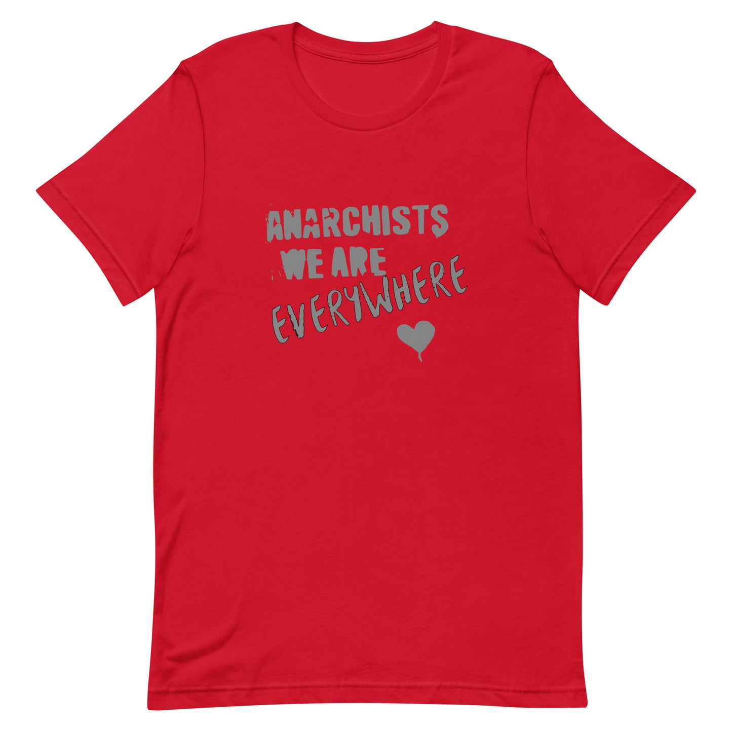 Anarchy Wear "We Are Every Where" Agora Grey Unisex t-shirt