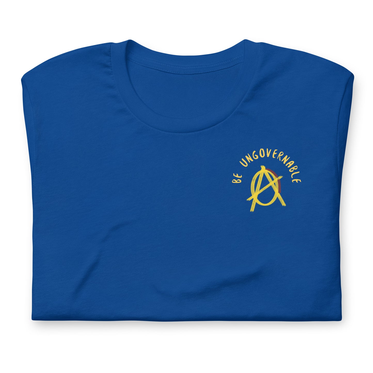 Anarchy Wear "Be Ungovernable" Unisex t-shirt