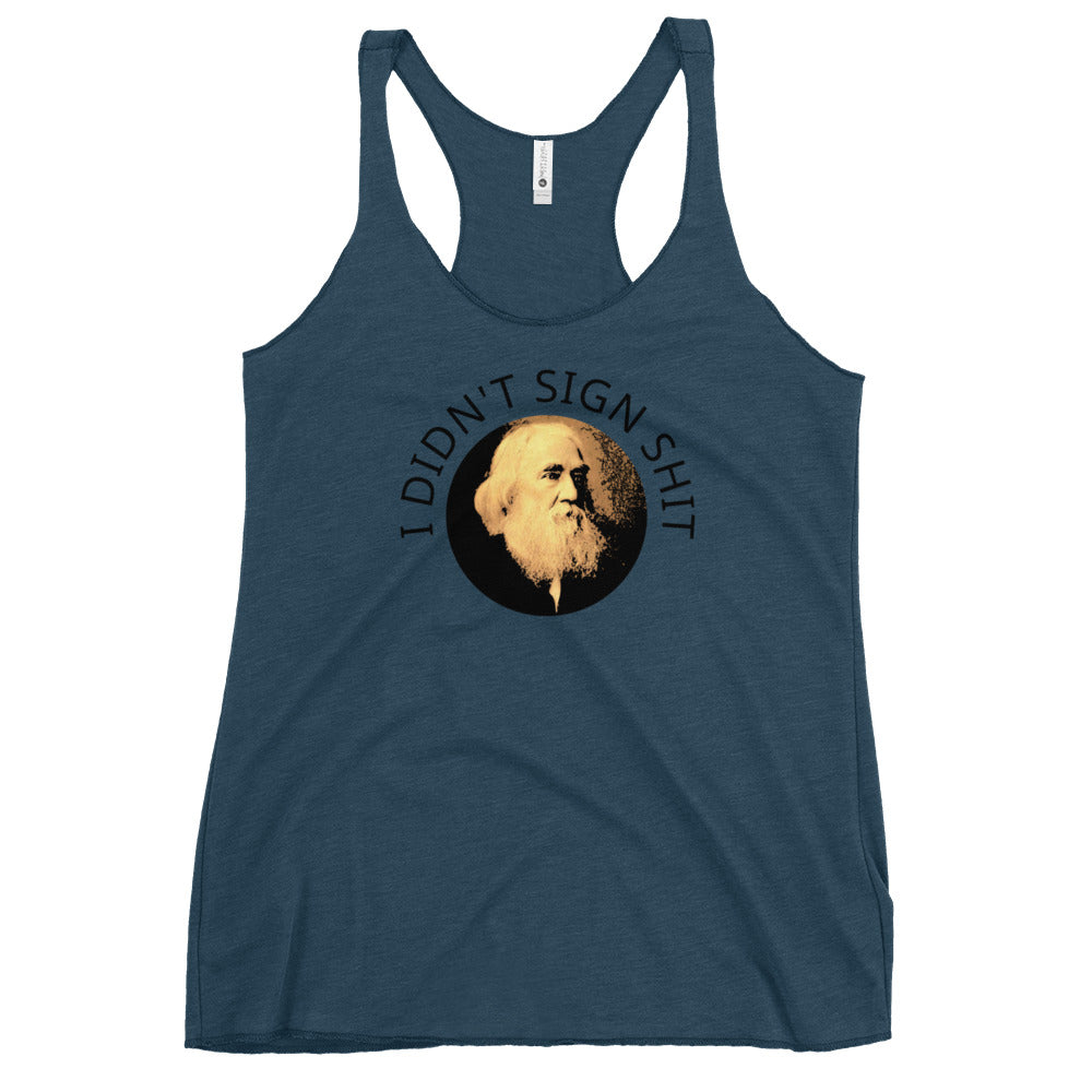 Anarchy Wear "I Didn't Sign Shit" Spooner Women's Racerback Tank