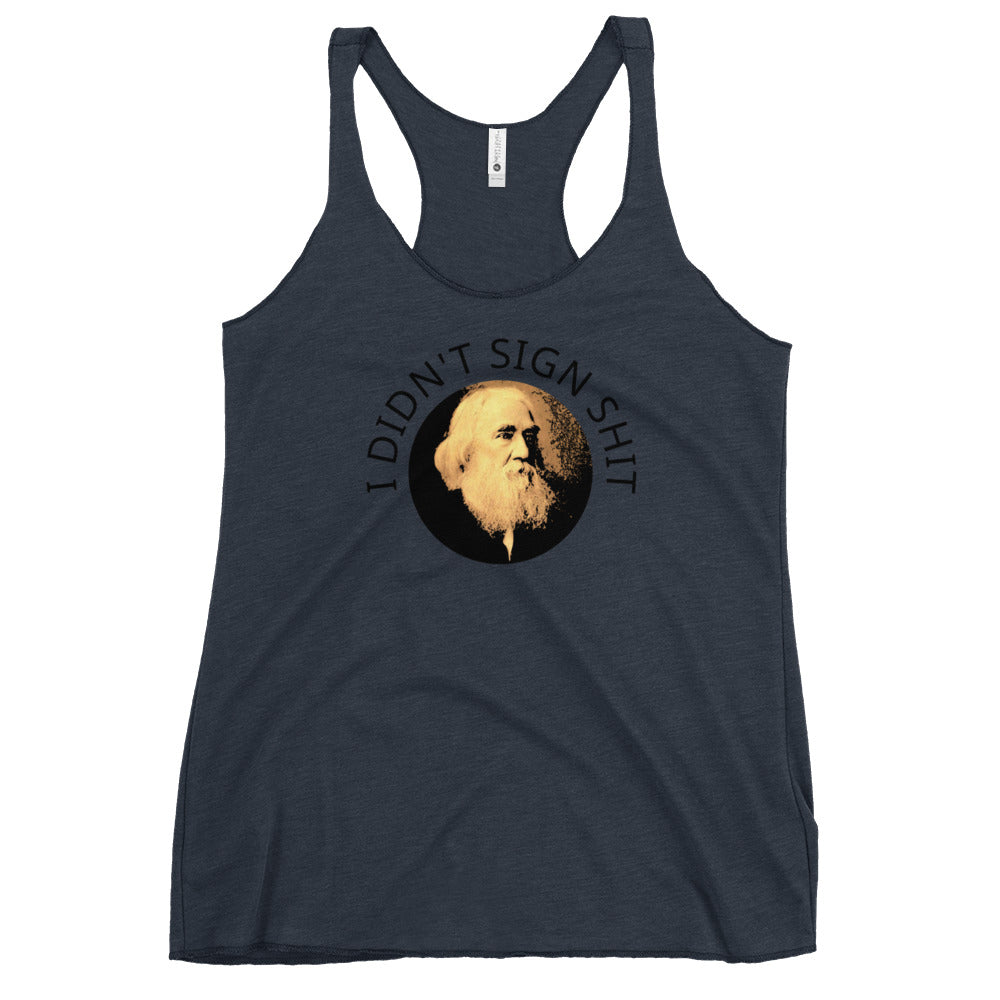 Anarchy Wear "I Didn't Sign Shit" Spooner Women's Racerback Tank