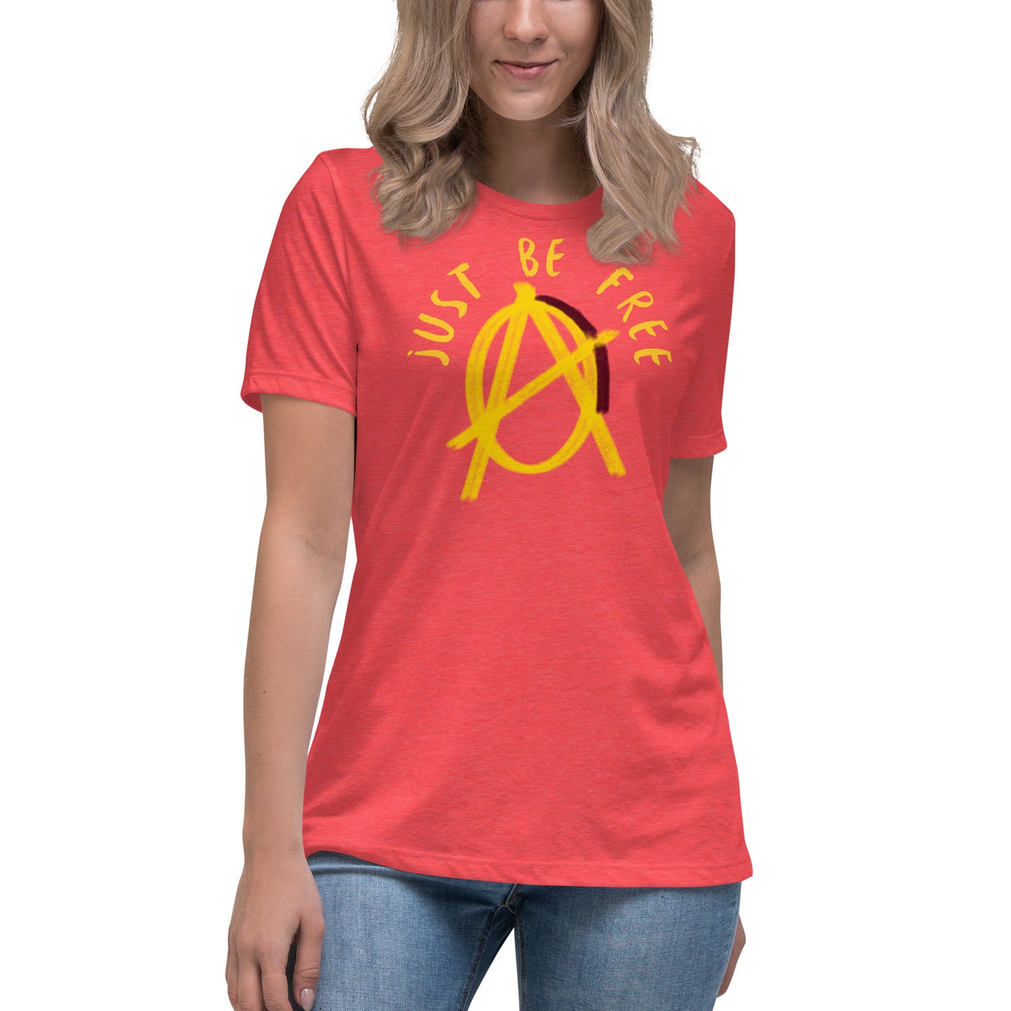 Anarchy Wear "Just Be Free" Women's Relaxed T-Shirt
