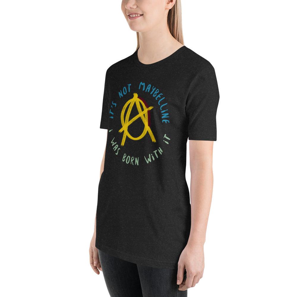 Anarchy Wear "It's Not Maybelline" Unisex t-shirt - AnarchyWear