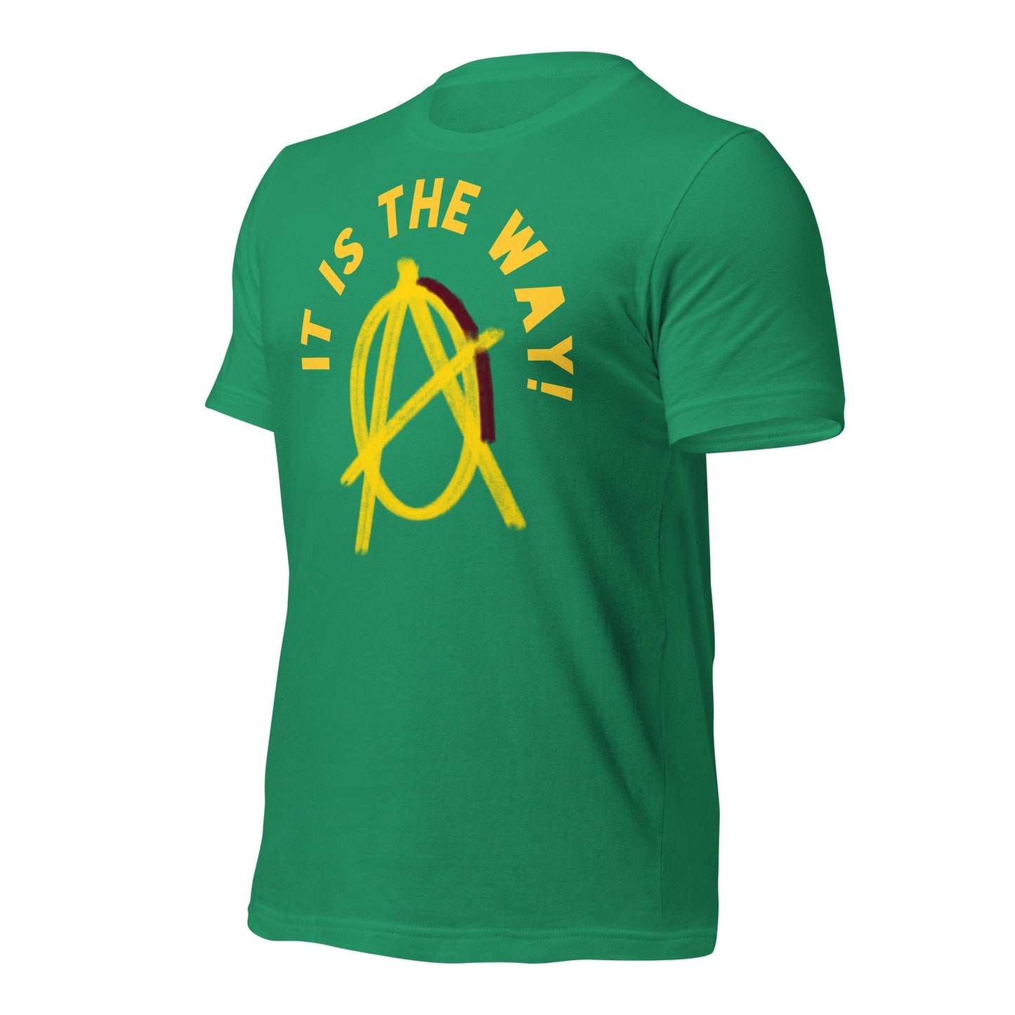 Anarchy Wear "It is the way!" Unisex t-shirt - AnarchyWear