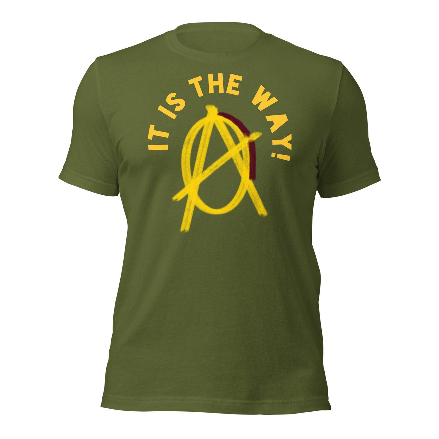 Anarchy Wear "It is the way!" Unisex t-shirt - AnarchyWear