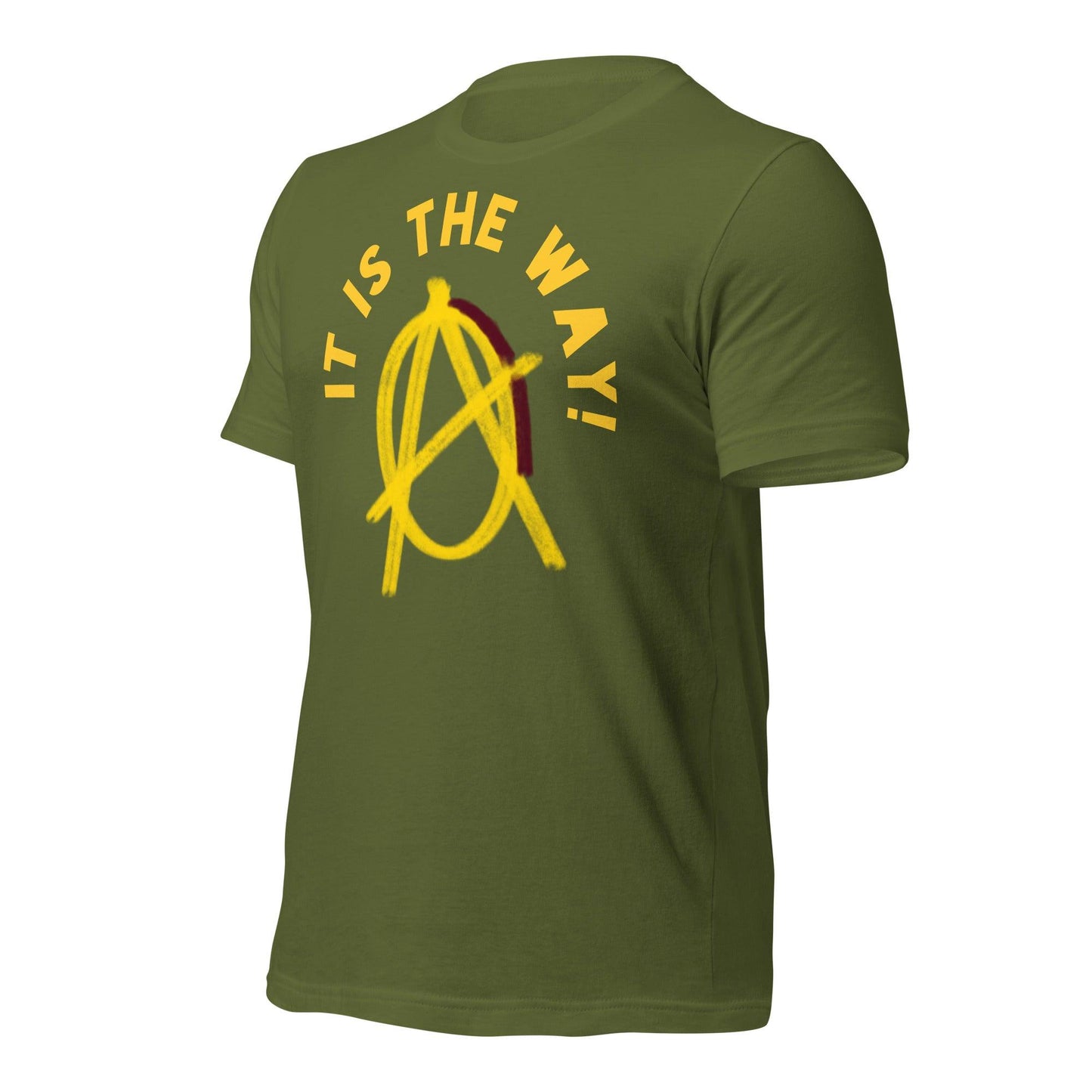 Anarchy Wear "It is the way!" Unisex t-shirt - AnarchyWear