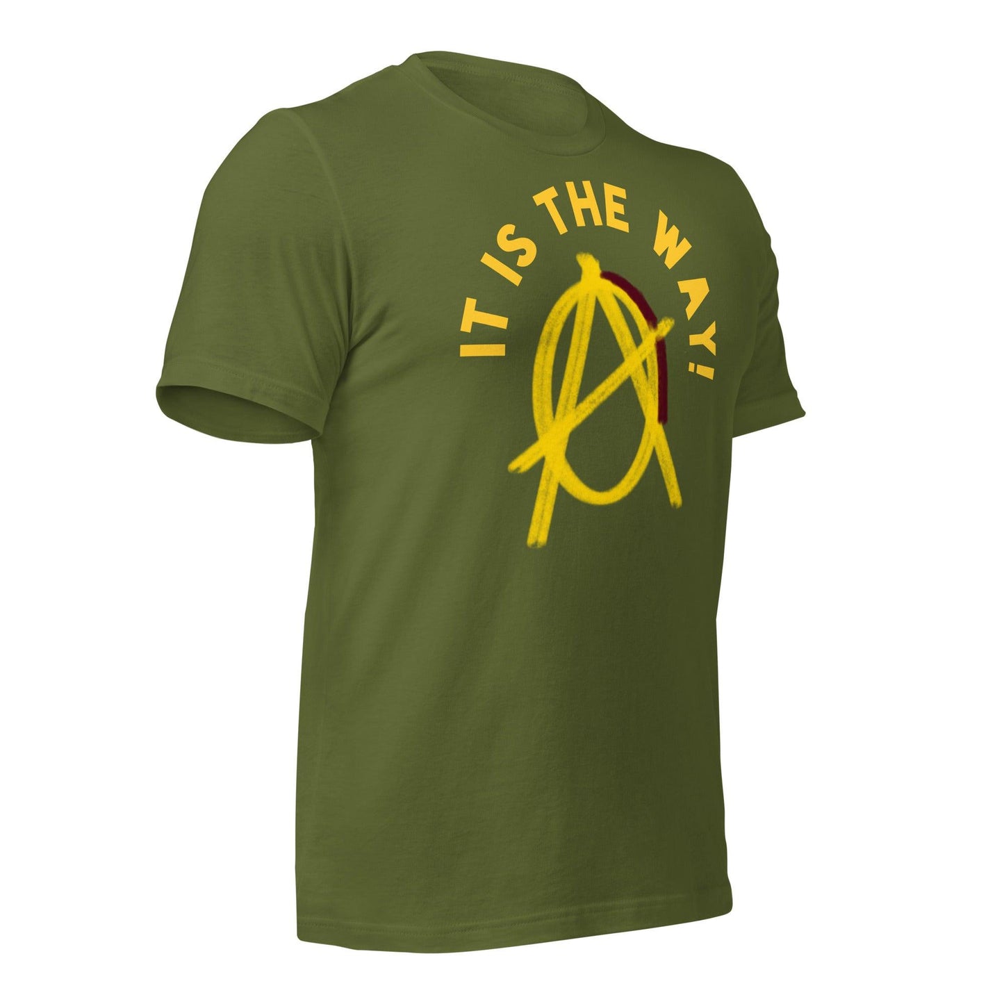 Anarchy Wear "It is the way!" Unisex t-shirt - AnarchyWear