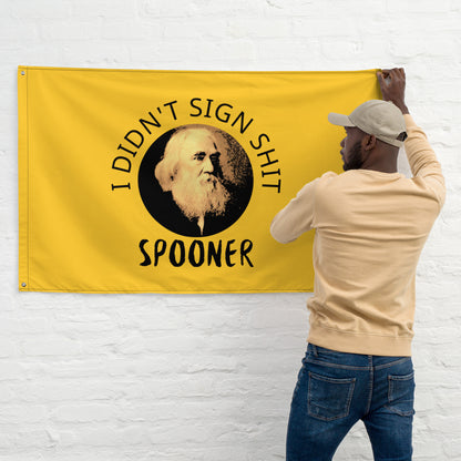 Anarchy Wear "I Didn't Sign Shit" Spooner Flag