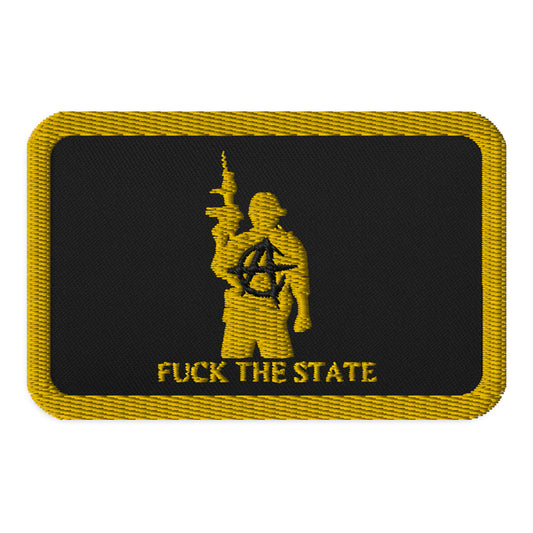 FUCK THE STATE Gold By @AncapAir Patch 3.5"x2.25"
