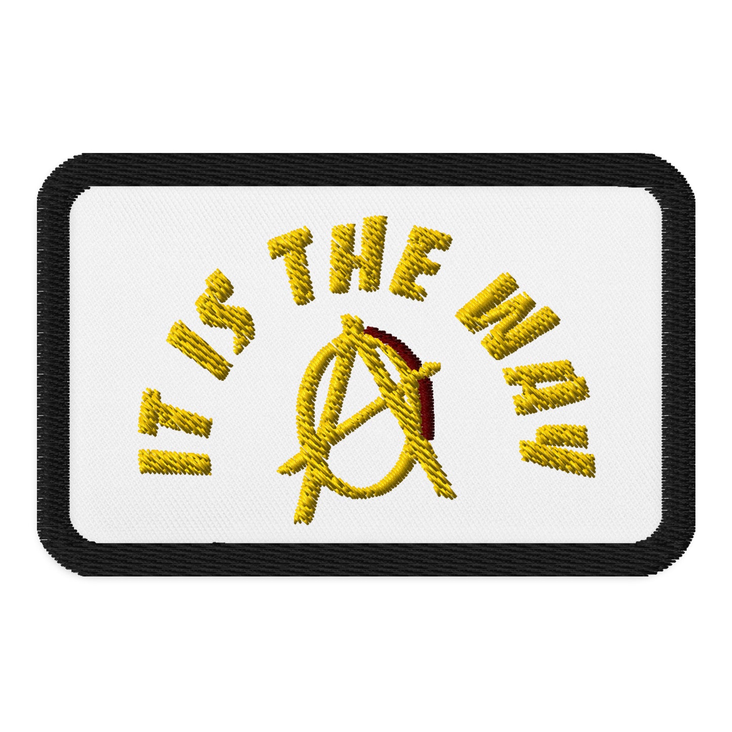 Anarchy Wear "It Is The Way" Gold Embroidered patches