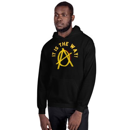 Anarchy Wear "It Is The Way" Gold Unisex Hoodie