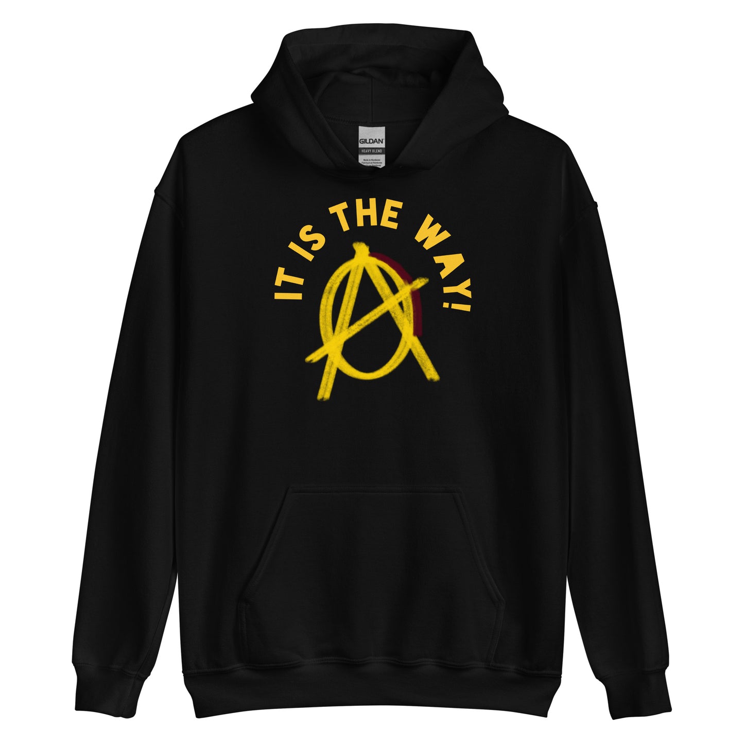 Anarchy Wear "It Is The Way" Gold Unisex Hoodie