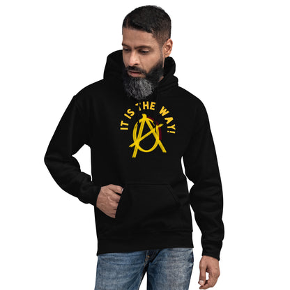 Anarchy Wear "It Is The Way" Gold Unisex Hoodie