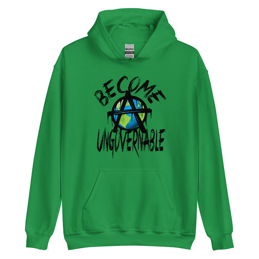 "Become Ungovernable" By @DigitalDuelist Unisex Hoodie