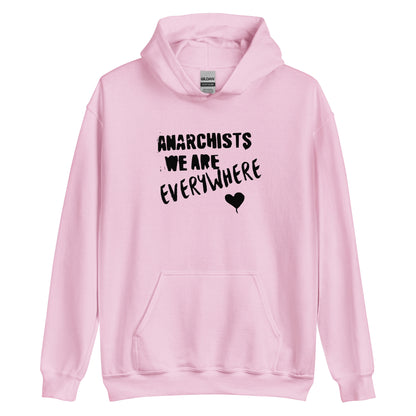 Anarchy Wear "We Are Every Where" Black Unisex Hoodie