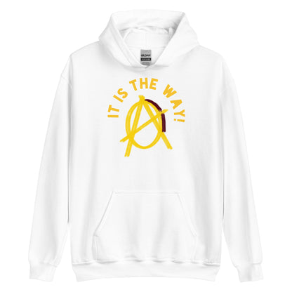 Anarchy Wear "It Is The Way" Gold Unisex Hoodie