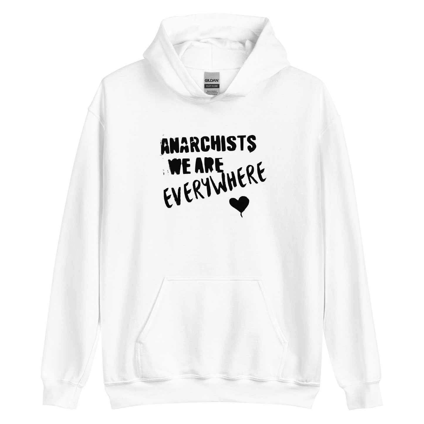 Anarchy Wear "We Are Every Where" Black Unisex Hoodie