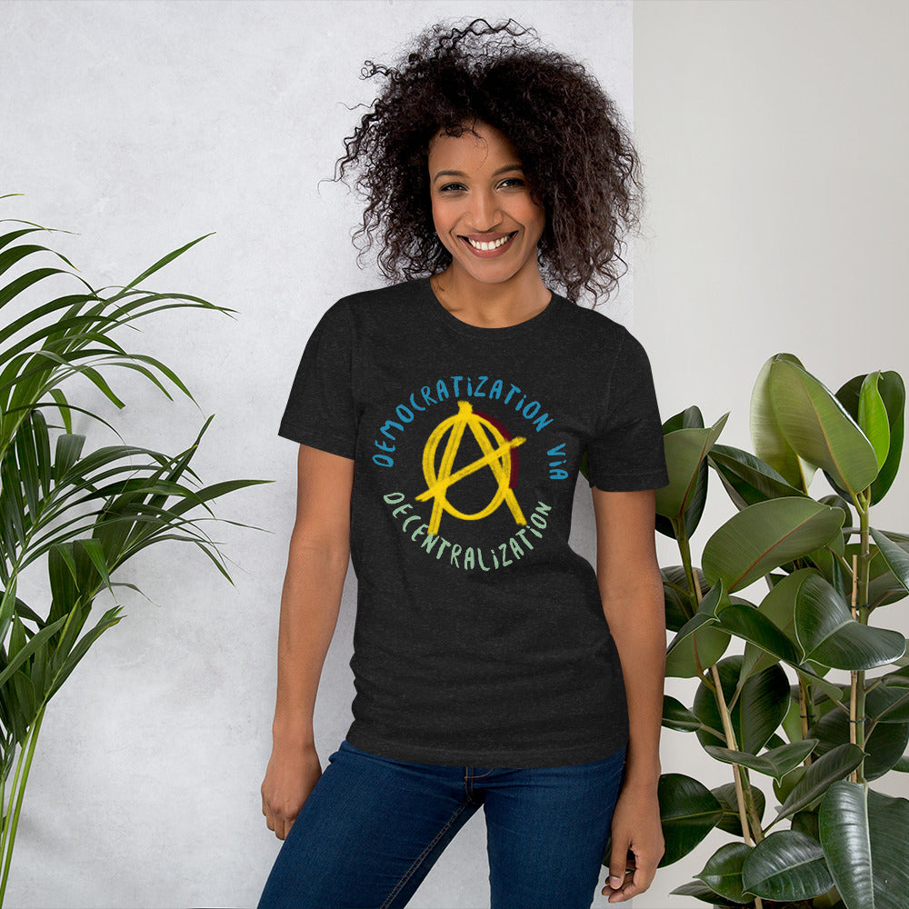 Anarchy Wear Gold "Democratization Via Decentralization" Unisex t-shirt