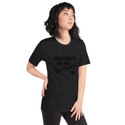 Anarchy Wear "We Are Every Where" Black Unisex t-shirt